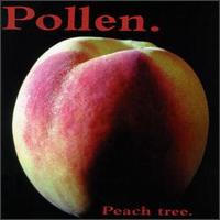 Pollen - Peach Tree lyrics