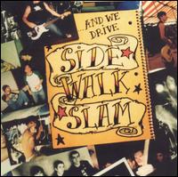 Side Walk Slam - And We Drive lyrics