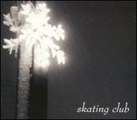 Skating Club - Skating Club lyrics