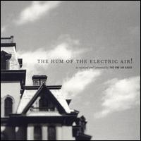 The One AM Radio - The Hum of the Electric Air lyrics