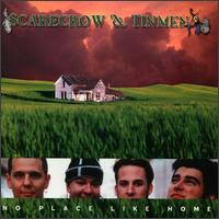Scarecrow & Tinmen - No Place Like Home lyrics