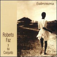 Roberto Faz - Sabrosona lyrics