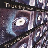 Trusting Souls - King Normand lyrics
