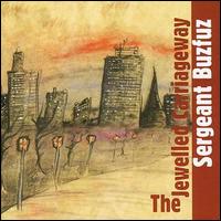 Sergeant Buzfuz - The Jewelled Carriageway lyrics