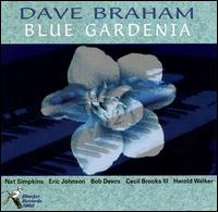 David Braham - Blue Gardenia lyrics