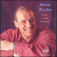 Bram Taylor - Pick of the Grinner lyrics