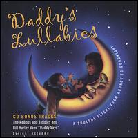 Re-Bop Dads - Daddy's Lullabies lyrics