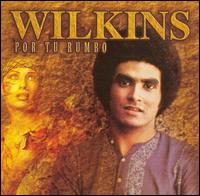 Wilkins - Por Tu Rumbo lyrics