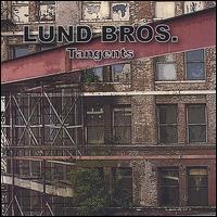 Lund Bros. - Tangents lyrics