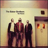 Baker Bros. - Ten Paces lyrics
