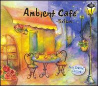 Briza - Ambient Cafe lyrics