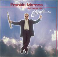Frankie Marcos - Sax Under The Clouds lyrics