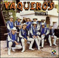 Vaquero's Musical - Musical lyrics