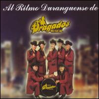 Bragados Musical - Al Ritmo Duranguense de Bragados Musical lyrics