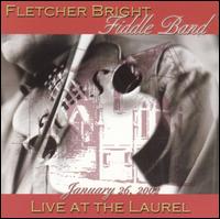 Fletcher Bright - Live at the Laurel lyrics