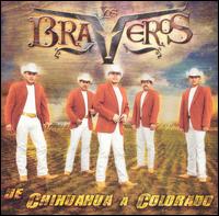 Los Braveros - De Chihuahua a Colorado lyrics