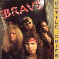 The Brave - Battle Cries lyrics