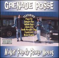 Grenade Po$$E - Makin' Plenty Power Moves lyrics
