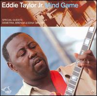 Eddie Taylor Jr. - Mind Game lyrics