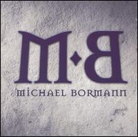 Michael Bormann - Michael Bormann lyrics