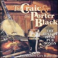 Dublin City Ramblers - The Craic and the Porter Black lyrics