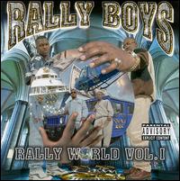 The Rally Boys - Rally World, Vol. 1 lyrics