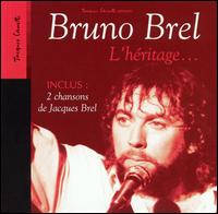 Bruno Brel - L' Hritage... lyrics