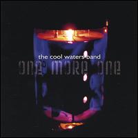 The Cool Waters Band - One More One lyrics