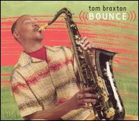 Tom Braxton - Bounce lyrics