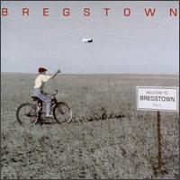Bregstown - Welcome to Bregstown lyrics