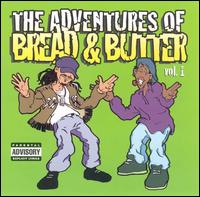 Bread & Butter - Adventures of Bread & Butter, Vol. 1 lyrics