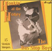 The Bus Stop Boys - Honkin' at the Honey lyrics