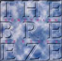 Breeze Band - Something Serious lyrics
