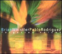Brian Whisler - Forgotten Voices lyrics