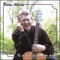 Brian Aherne - Is It Such a Crime? lyrics