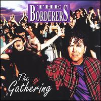 The Borderers - The Gathering lyrics
