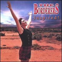 The Borderers - Inspired! lyrics