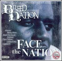 Breed Nation - Face the Nation lyrics