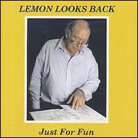 Brian Lemon - Lemon Look Backs: Just for Fun lyrics