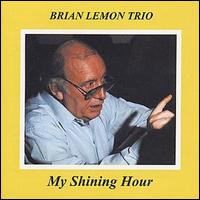 Brian Lemon - My Shining Hour lyrics