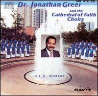 Dr. Jonathan Greer - He's Worthy lyrics