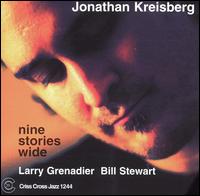 Jonathan Kreisberg - Nine Stories Wide lyrics