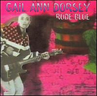 Gail Ann Dorsey - Rude Blue lyrics
