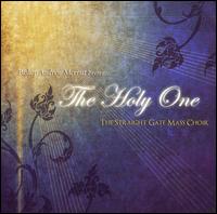 Straight Gate Mass Choir - The Holy One [live] lyrics