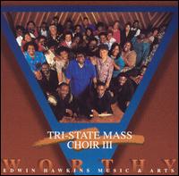 Tri-State Mass Choir III - Worthy [live] lyrics