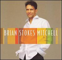 Brian Stokes Mitchell - Brian Stokes Mitchell lyrics