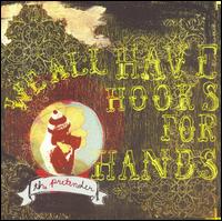 We All Have Hooks for Hands - The Pretender lyrics