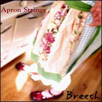 Breech - Apron Strings lyrics