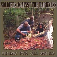 Soldiers Against the Darkness - Music for All Souls lyrics