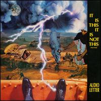 It Is This It Is Not This - Audio Letter lyrics